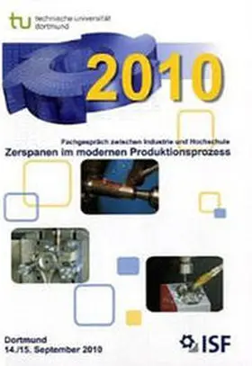 Biermann |  Fachgespräch zwischen Industrie und Hochschule. Zerspanen im modernen Produktionsprozess | Buch |  Sack Fachmedien