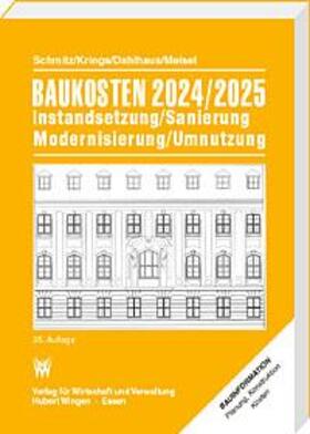 Schmitz / Krings / Dahlhaus |  Baukosten 2024/2025 Band 1: Altbau – Instandsetzung, Sanierung, Modernisierung, Umnutzung  | Buch |  Sack Fachmedien