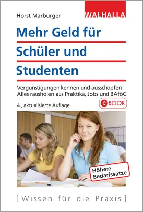 Marburger |  Mehr Geld für Schüler und Studenten | eBook | Sack Fachmedien