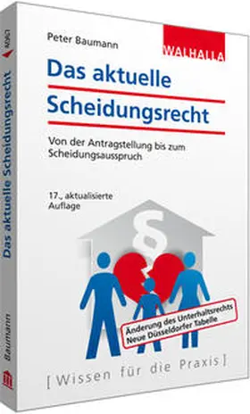 Baumann |  Das aktuelle Scheidungsrecht | Buch |  Sack Fachmedien