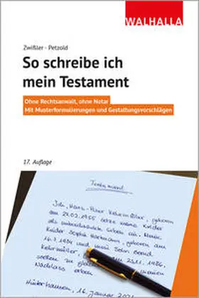 Zwißler / Petzold |  So schreibe ich mein Testament | Buch |  Sack Fachmedien