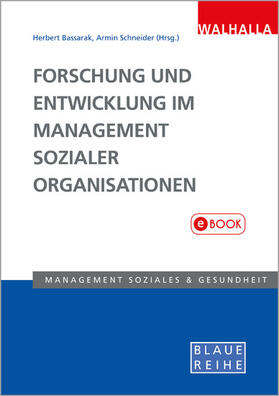 Bassarak / Schneider |  Forschung und Entwicklung im Management sozialer Organisationen | eBook | Sack Fachmedien