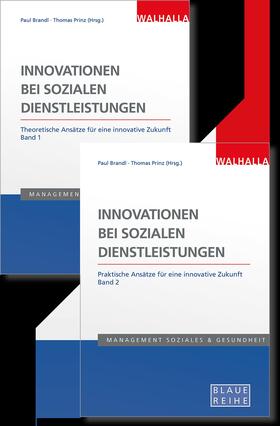 Brandl / Prinz |  Innovationen bei sozialen Dienstleistungen (Band 1 und 2) | Buch |  Sack Fachmedien