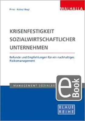 Prinz / Kränzl-Nagl |  Krisenfestigkeit sozialwirtschaftlicher Unternehmen | eBook | Sack Fachmedien