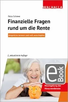 Schewe |  Finanzielle Fragen rund um die Rente | eBook | Sack Fachmedien