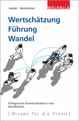 Leeder / Gensheimer |  Wertschätzung. Führung. Wandel | Buch |  Sack Fachmedien