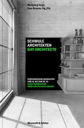 Bresan / Voigt |  Schwule Architekten - Gay Architects | Buch |  Sack Fachmedien