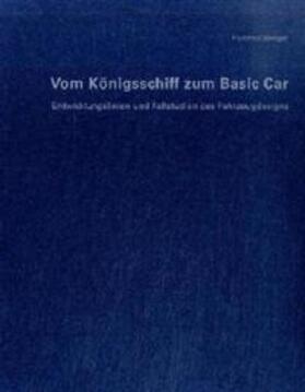 Seeger |  Vom Königsschiff zum Basic Car | Buch |  Sack Fachmedien