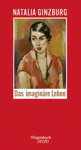 Ginzburg |  Das imaginäre Leben | Buch |  Sack Fachmedien