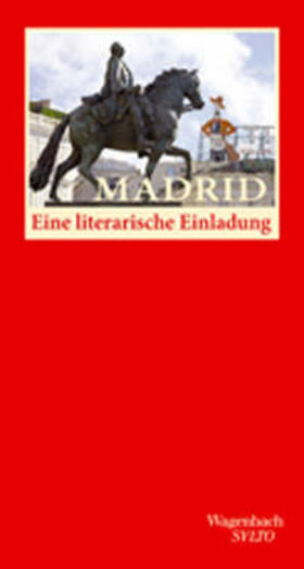 Bosshard / Garcia Serrano |  Madrid. Eine literarische Einladung | Buch |  Sack Fachmedien