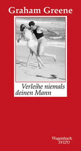 Greene |  Verleihe niemals deinen Mann | Buch |  Sack Fachmedien