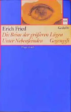 Fried |  Die Beine der größeren Lügen Unter Nebenfeinden Gegengift | Buch |  Sack Fachmedien