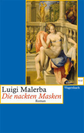 Malerba |  Die nackten Masken | Buch |  Sack Fachmedien