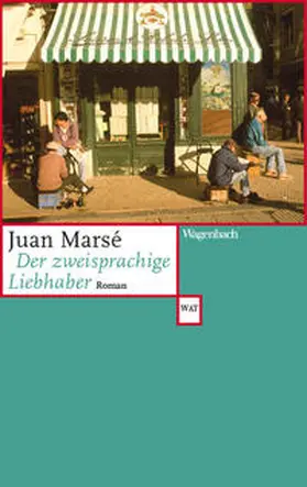 Marsé |  Der zweisprachige Liebhaber | Buch |  Sack Fachmedien