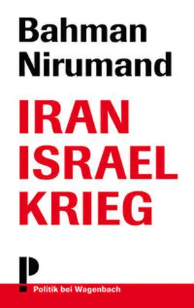 Nirumand |  Iran Israel Krieg | Buch |  Sack Fachmedien