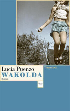 Puenzo |  Puenzo, L: Wakolda | Buch |  Sack Fachmedien