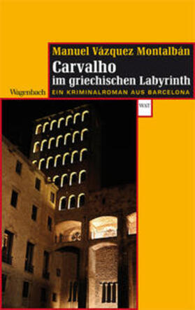 Vázquez Montalbán |  Carvalho im griechischen Labyrinth | Buch |  Sack Fachmedien