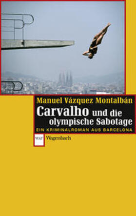 Vázquez Montalbán |  Carvalho und die olympische Sabotage | Buch |  Sack Fachmedien