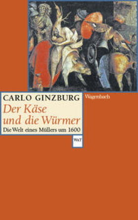 Ginzburg |  Der Käse und die Würmer | Buch |  Sack Fachmedien