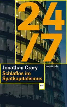 Crary |  24/7 | Buch |  Sack Fachmedien