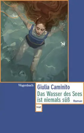 Caminito |  Das Wasser des Sees ist niemals süß | Buch |  Sack Fachmedien