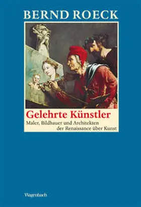 Roeck |  Gelehrte Künstler | Buch |  Sack Fachmedien