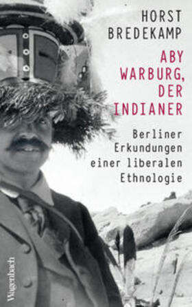 Bredekamp |  Bredekamp, H: Aby Warburg, der Indianer | Buch |  Sack Fachmedien