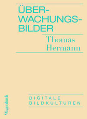 Hermann |  Überwachungsbilder | Buch |  Sack Fachmedien