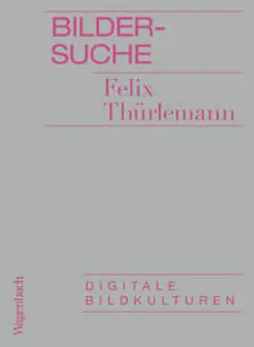 Thürlemann |  Bildersuche | Buch |  Sack Fachmedien