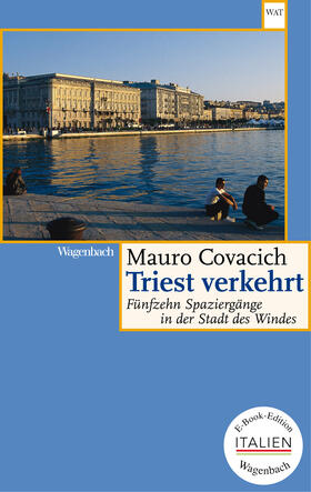 Covacich |  Triest verkehrt | eBook | Sack Fachmedien
