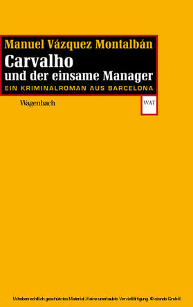 Montalbán |  Carvalho und der einsame Manager | eBook | Sack Fachmedien