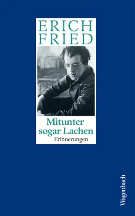 Fried |  Mitunter sogar Lachen | eBook | Sack Fachmedien