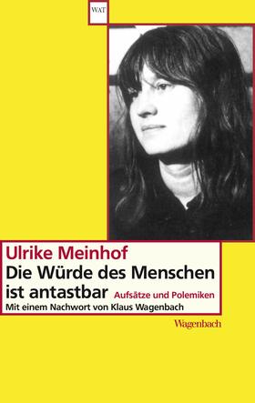 Meinhof |  Die Würde des Menschen ist antastbar | eBook | Sack Fachmedien