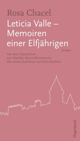 Chacel |  Leticia Valle - Memoiren einer Elfjährigen | eBook | Sack Fachmedien