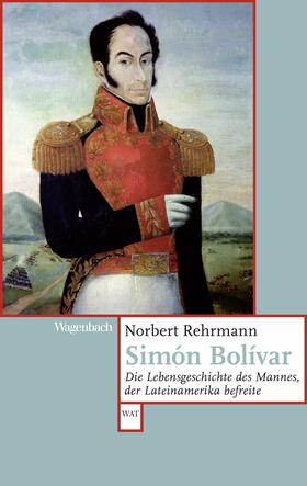 Rehrmann |  Simón Bolívar | eBook | Sack Fachmedien
