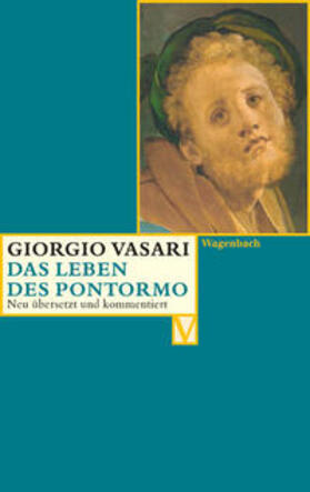 Vasari / Nova / Burzer |  Das Leben des Pontormo | Buch |  Sack Fachmedien