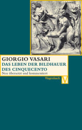 Vasari / Nova |  Vasari, G: Leben der Bildhauer des Cinquecento | Buch |  Sack Fachmedien