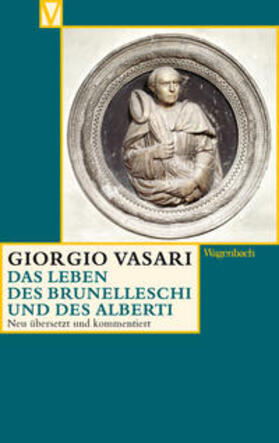 Vasari / Burioni / Nova |  Das Leben des Brunelleschi und des Alberti | Buch |  Sack Fachmedien