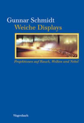 Schmidt |  Weiche Displays | Buch |  Sack Fachmedien