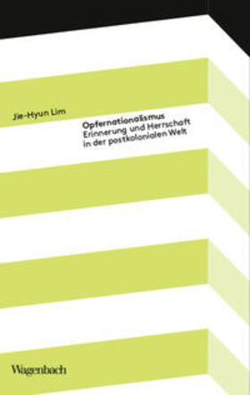 Lim |  Opfernationalismus | Buch |  Sack Fachmedien