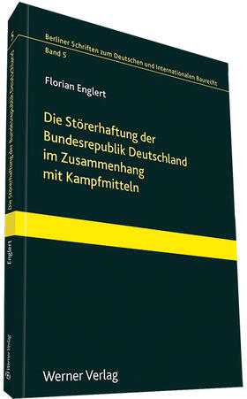 Englert |  Die Störerhaftung der Bundesrepublik Deutschland | Buch |  Sack Fachmedien