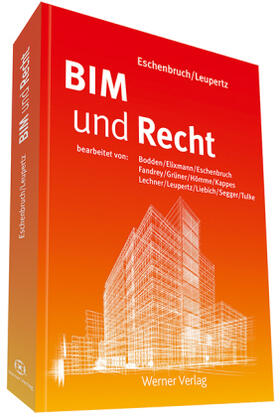 Eschenbruch / Leupertz |  BIM und Recht | Buch |  Sack Fachmedien