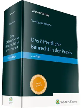 Hanne | Hanne, W: Das öffentliche Baurecht in der Praxis | Buch | 978-3-8041-5382-0 | sack.de