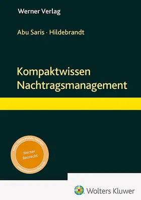 Abu Saris / Hildebrandt |  Kompaktwissen Nachtragsmanagement | Buch |  Sack Fachmedien