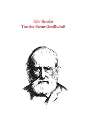 Theodor-Storm-Gesellschaft |  Schriften der Theodor-Storm-Gesellschaft / Schriften der Theodor-Storm-Gesellschaft Band | Buch |  Sack Fachmedien