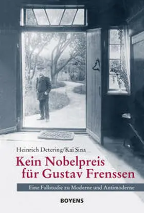 Detering / Sina |  Kein Nobelpreis für Gustav Frenssen | Buch |  Sack Fachmedien