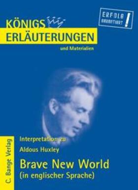 Huxley |  huxley, A:  Brave New World Interpretation (engl.) | Buch |  Sack Fachmedien