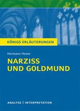 Hesse |  Narziß und Goldmund. Textanalyse und Interpretation | Buch |  Sack Fachmedien