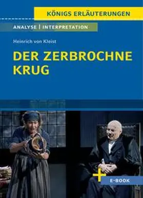 Kleist / Jürgens |  Der zerbrochne Krug von Heinrich von Kleist. - Textanalyse und Interpretation | Buch |  Sack Fachmedien