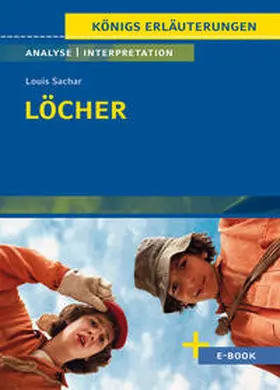 Sachar |  Löcher - Textanalyse und Interpretation | Buch |  Sack Fachmedien